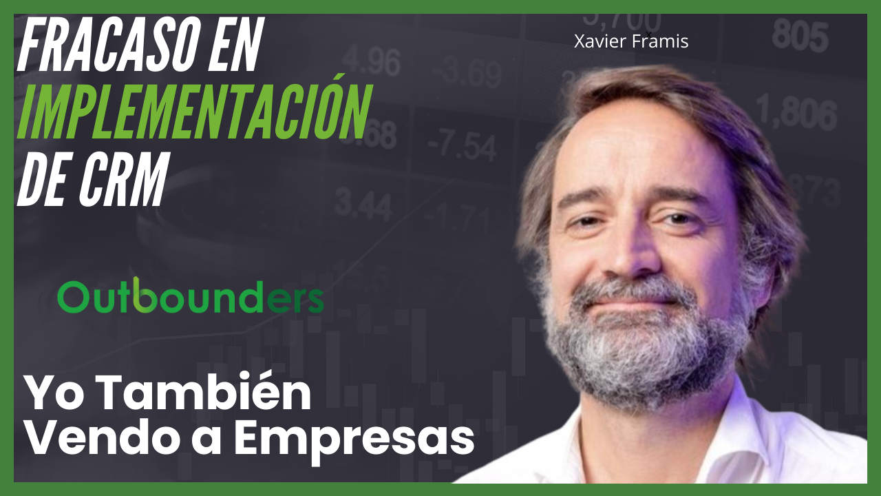 Errores comunes en la implementación de CRM con Xavier Framis